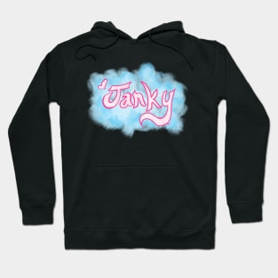 Janky Hoodie